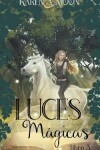 Book cover for Luces mágicas (Libro 3)