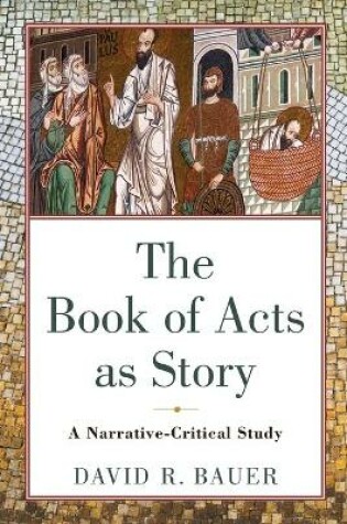 Cover of The Book of Acts as Story