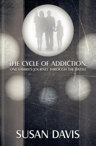 Cover of The Cycle of Addiction