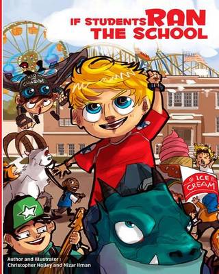 Book cover for If Students Ran the School