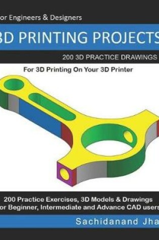 Cover of 3D Printing Projects