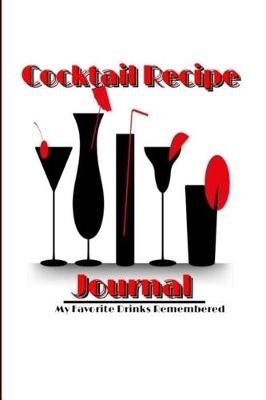 Book cover for Cocktail Recipe Journal