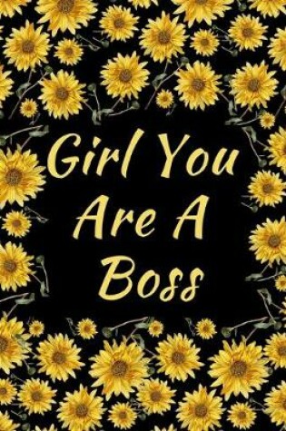 Cover of Girl You Are A Boss