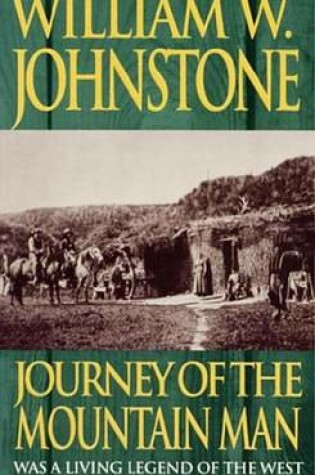 Cover of Journey of the Mountain Man