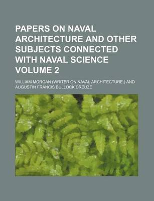 Book cover for Papers on Naval Architecture and Other Subjects Connected with Naval Science Volume 2