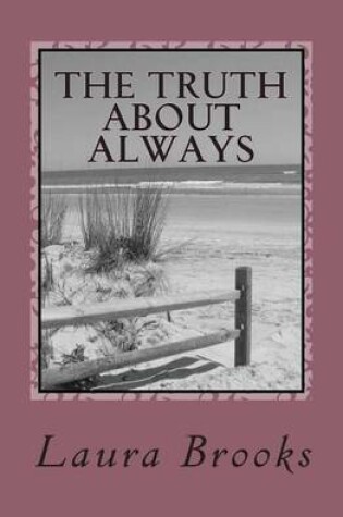 Cover of The Truth About Always