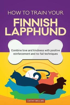 Book cover for How to Train Your Finnish Lapphund (Dog Training Collection)