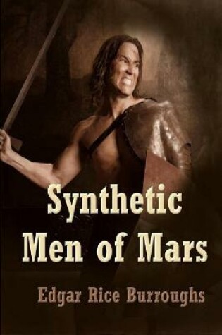 Cover of Synthetic Men of Maras illustrated