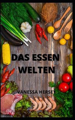 Book cover for Das Essen Welten