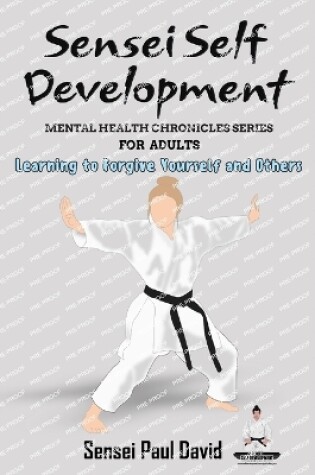 Cover of Sensei Self Development Mental Health Chronicles Series