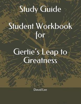 Book cover for Study Guide Student Workbook for Gertie