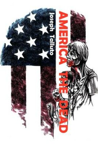 Cover of America the Dead