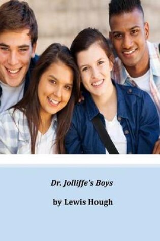 Cover of Dr. Jolliffe's Boys