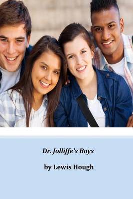 Book cover for Dr. Jolliffe's Boys