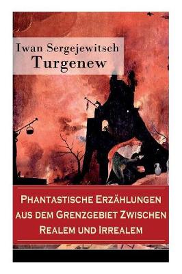 Book cover for Phantastische Erzählungen aus dem Grenzgebiet zwischen Realem und Irrealem