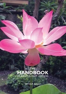 Book cover for The Handbook of Bailey Flower Essences