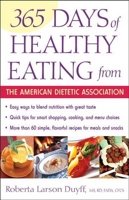 Book cover for 365 Days of Healthy Eating from the American Dietetic Association