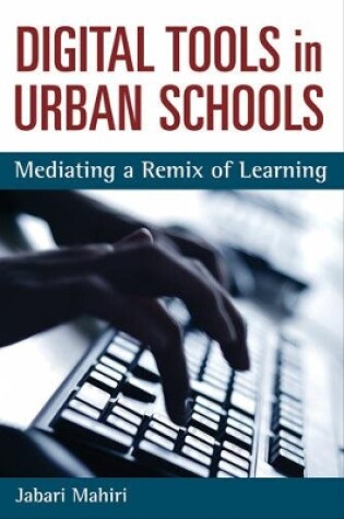 Cover of Digital Tools and Urban Schools