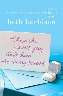 Book cover for Chose the Wrong Guy, Gave Him the Wrong Finger