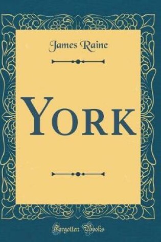Cover of York (Classic Reprint)
