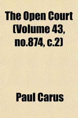 Cover of The Open Court (Volume 43, No.874, C.2)