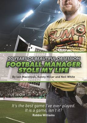 Book cover for Football Manager Stole My Life