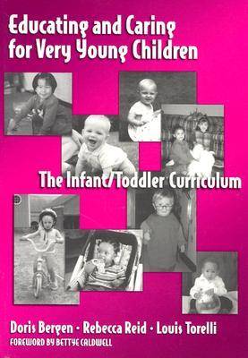 Cover of Educating and Caring for Very Young Children