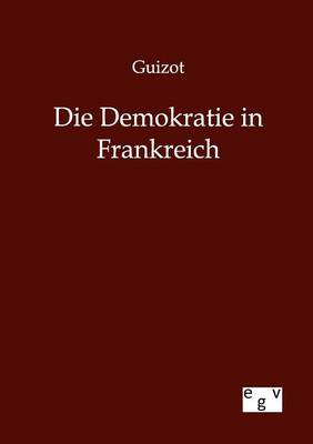 Book cover for Die Demokratie in Frankreich