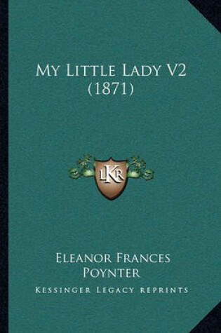 Cover of My Little Lady V2 (1871)