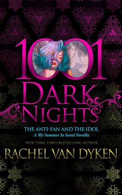 Book cover for The Anti-Fan and the Idol