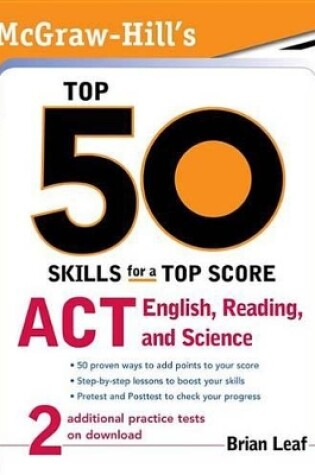 Cover of McGraw-Hill's Top 50 Skills for a Top Score: ACT English, Reading, and Science