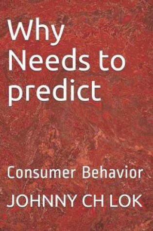 Cover of Why Needs to predict