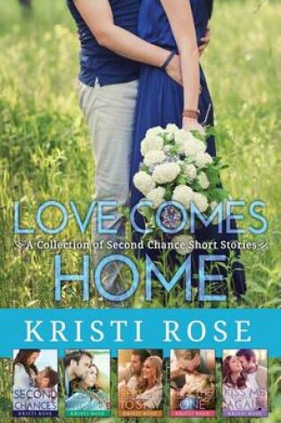 Cover of Love Comes Home