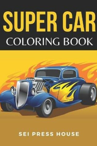 Cover of Super Car Coloring Book