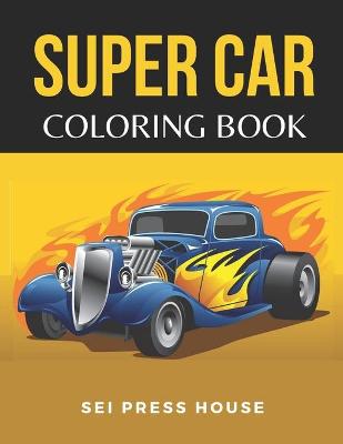 Book cover for Super Car Coloring Book