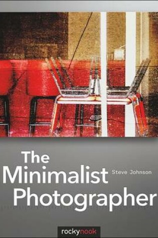 Cover of The Minimalist Photographer