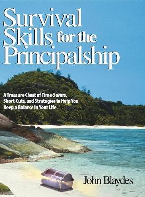 Book cover for Survival Skills for the Principalship