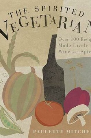 Cover of The Spirited Vegetarian