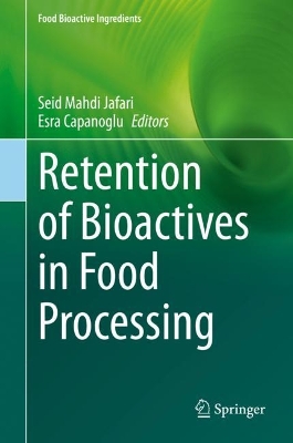 Book cover for Retention of Bioactives in Food Processing