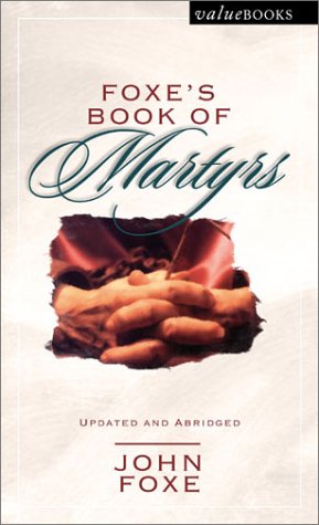 Cover of Foxe's Book of Martyrs