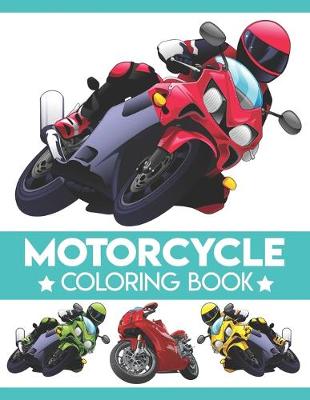 Book cover for Motorcycle Coloring Book