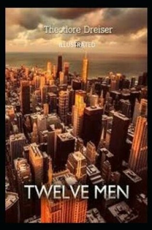 Cover of Twelve Men Illustrated