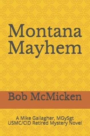 Cover of Montana Mayhem