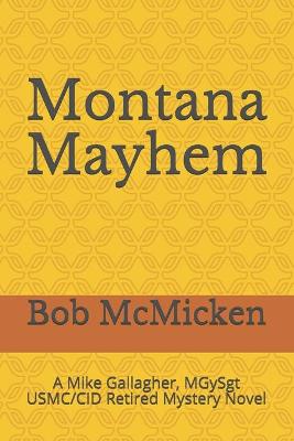 Book cover for Montana Mayhem
