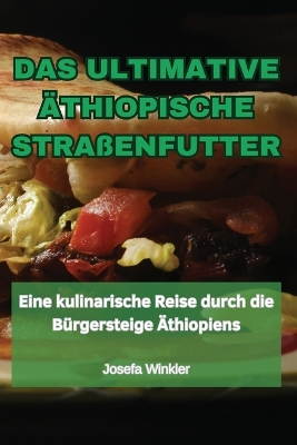 Cover of Das Ultimative Äthiopische Straßenfutter