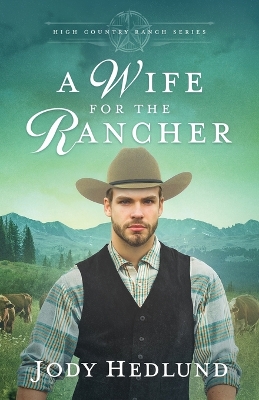 Book cover for A Wife for the Rancher