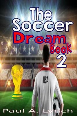Book cover for The Soccer Dream Book Two