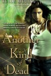 Book cover for Another Kind of Dead