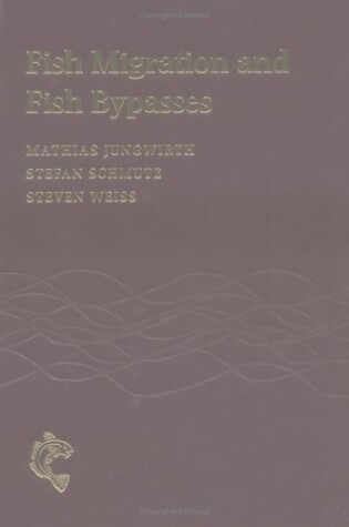 Cover of Fish Migration and Fish Bypasses