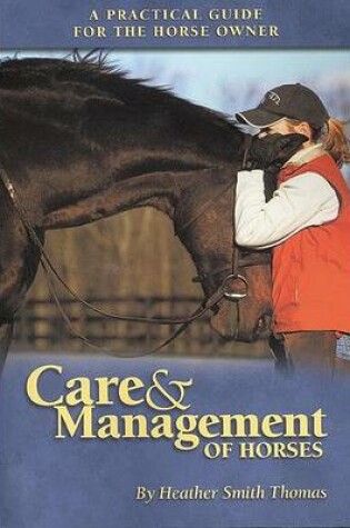 Cover of Care and Management of Horses